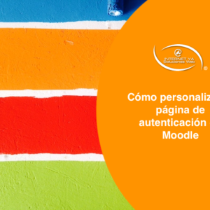 Cómo personalizar la página de autenticación de Moodle