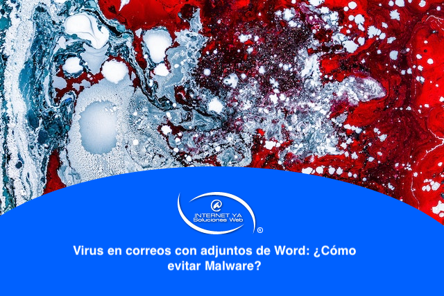 Virus en correos con adjuntos de Word: Cómo para evitar Malware
