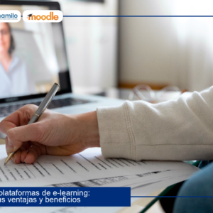 Conoce las plataformas de e-learning, sus ventajas y beneficios